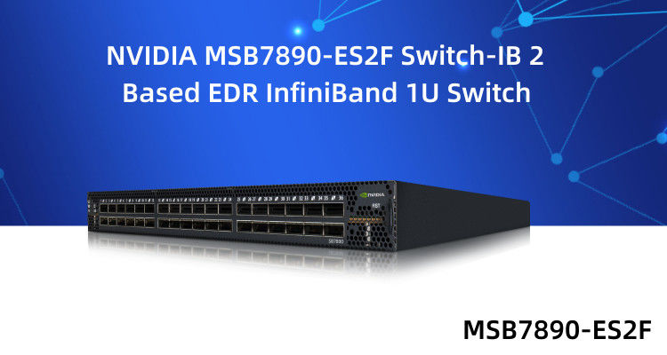 Berbasis IB 2 EDR 1U Mellanox Network Switch 36 Port QSFP28 MSB7890-ES2F