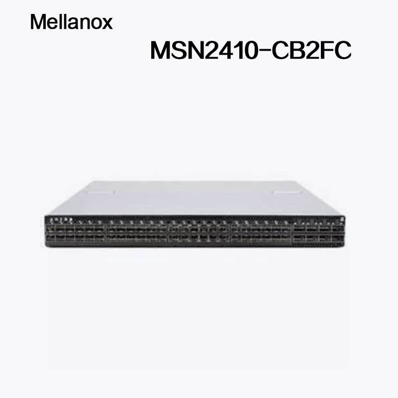 MSN2410-CB2FC Mellanox sN2410Mellanox Network Switch Cumulus Linux 48 Port SFP28 8 Port QSFP28
