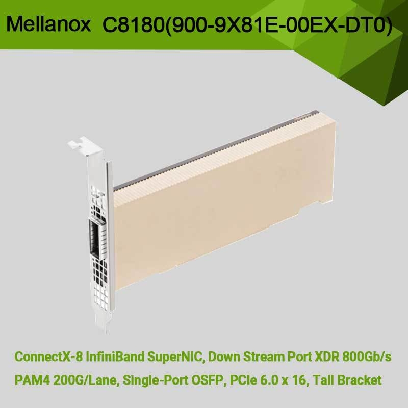 NVIDIA ConnectX-8 Adaptor C8180 (900-9x81e-00ex-DT0) OSFP Infiniband kandang tunggal: 800GBS XDR IB